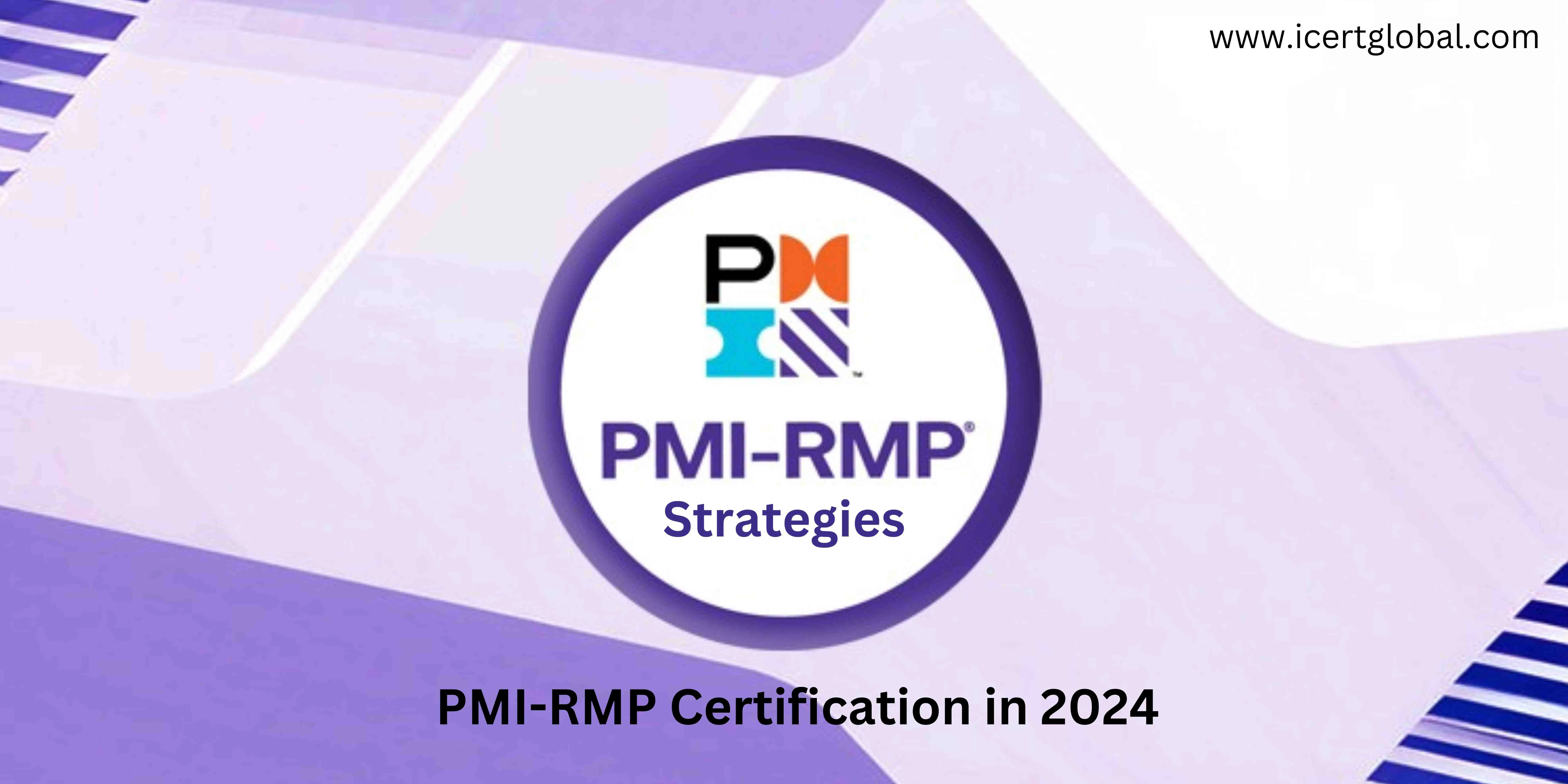 top strategies to ace the pmi rmp certification in 2024 blog